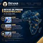BEVAR Security revue de presse panafricaine 07 octobre 2026